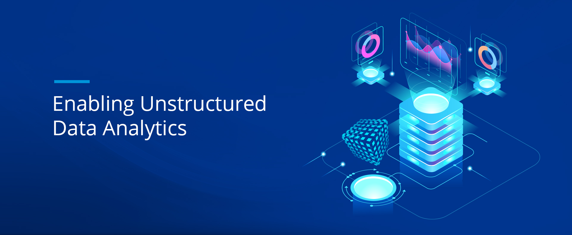 enabling unstructured data analytics