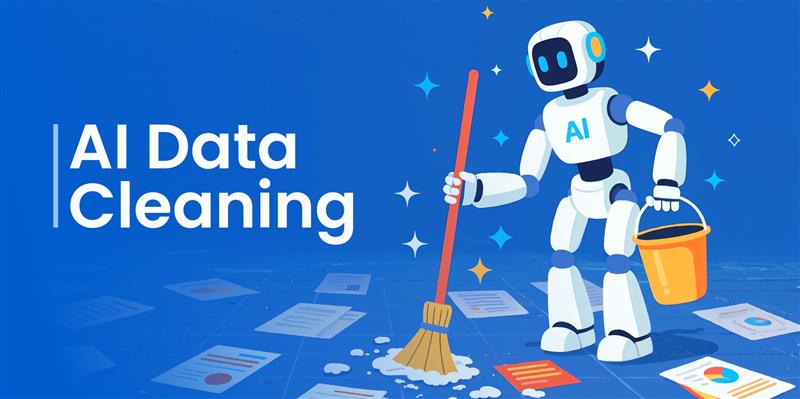 a banner image depicting cleaning up with the text ai data cleaning.